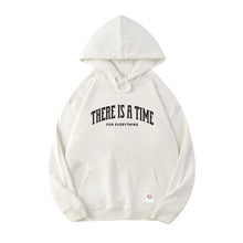 Load image into Gallery viewer, A Time for Everything Hoodie
