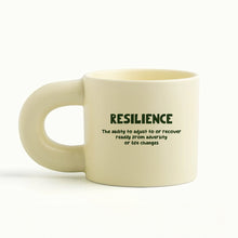 Load image into Gallery viewer, Resilience Ceramic Mug
